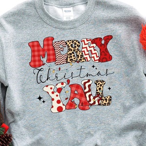 Merry Christmas Yall Sweatshirt, Christmas T-Shirt, Merry Christmas Shirt, Christmas Gift, Christmas Shirt, Christmas Sweatshirt,