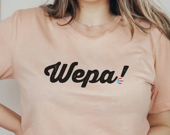 Puerto Rico Shirt, Wepa Boricua Shirt, Puerto Rico TShirt, Puerto Rican Shirt, Puerto Rico Gifts