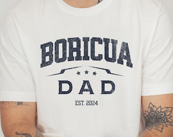 Boricua Dad 2024 TShirt, Puerto Rico Shirt, Puerto Rican Shirt, Puerto Rico Gifts, Boricua Shirt
