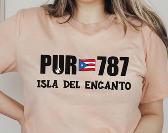 Puerto Rico Shirt,  Isla Del Encanto T Shirt, Boricua TShirt, Puerto Rican Tee, Puerto Rico Gifts, PUR 787 Flag