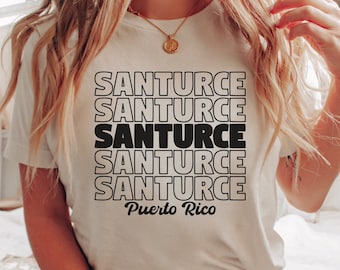 Santurce Puerto Rico Shirt, Puerto Rico TShirt, Puerto Rican T Shirt, Puerto Rico Gifts, Boricua Tee, San Juan PR