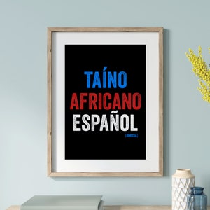 Puerto Rico Wall Art, Taíno Africano Español Boricua, Puerto Rican Art, Poster Prints Art, Boricua Home Decor, Puerto Rico Souvenir