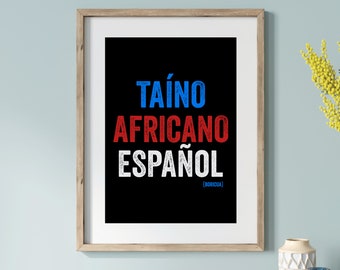 Puerto Rico Wall Art, Taíno Africano Español Boricua, Puerto Rican Art, Poster Prints Art, Boricua Home Decor, Puerto Rico Souvenir