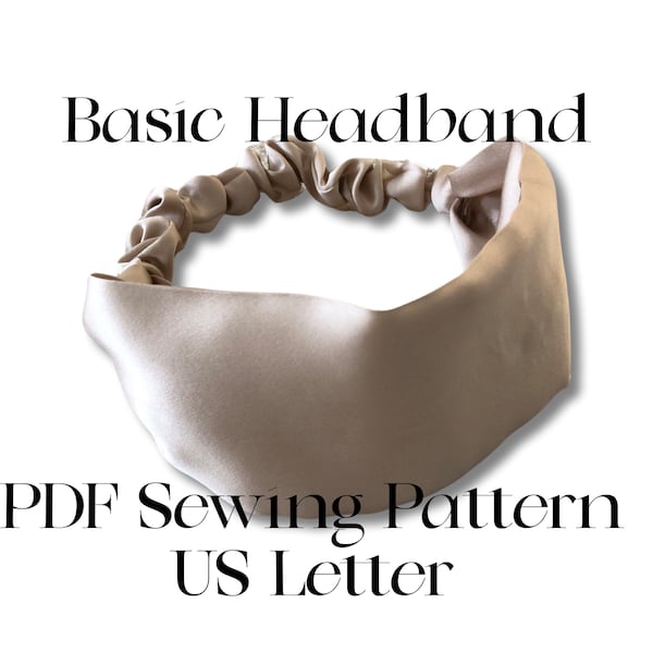 Simple Headband Sewing Pattern  | Beginner Sewing Patterns | Easy Sewing Pattern | Silk Headband | PDF Sewing Pattern | Gifts to Sew