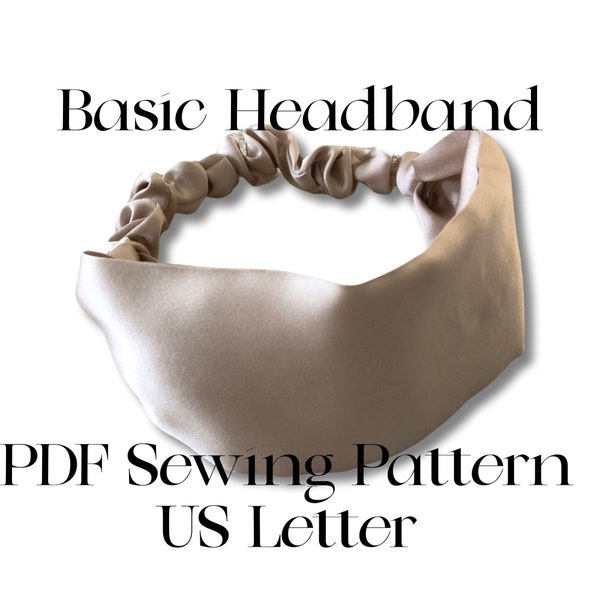 Simple Headband Sewing Pattern  | Beginner Sewing Patterns | Easy Sewing Pattern | Silk Headband | PDF Sewing Pattern | Gifts to Sew