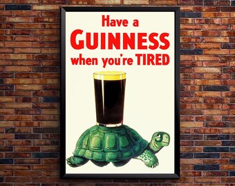 Have a Guinness - Turtle - Vintage Advertising Poster - Beer and Wine Print