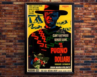 Fistful of Dollars - Italian Version #2 - Clint Eastwood - Movie Poster