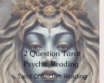 2 Question Tarot Reading| Collective Reading| Intuitive Reading