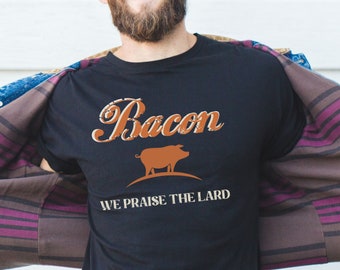 Bacon Lover T-shirt | Just Bacon Shirt | Gift Shirts for Pork Lovers | Bacon Festival Tshirt | Funny Dad Gifts | Fun Bacon Shirt For Men