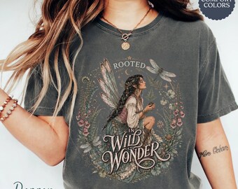 Wild Wonder Fairy Shirt, Whimsical Woodland Graphic Tee, Cottagecore Fairy T-Shirt, Boho Nature Shirt