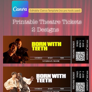 Born With Teeth Tickets | Tickets | Editable Canva Template | Digital Download