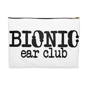 Bionic Ear Club Bag Hearing Aid Case Deaf Humor Bag Hard of Hearing Gift Hearing Aid Accessory Bag Hearing Aid Storage Deaf Awareness