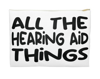 All The Hearing Aid Things Bag, Hard of Hearing Gift, Hearing Aid Travel, Hearing Loss Gift, Deaf Gift, Hearing Aid Storage
