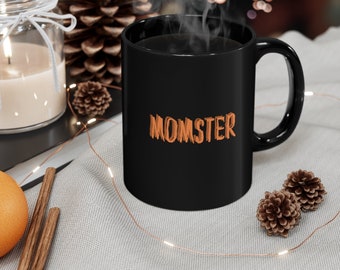 Momster - Mug 11oz, Fall Mug, Autumn Leaves, Pumpkins Please, Fall Coffee Mug, Fall Gift, Its Fall Yall, Fall Vibes, Cute fall mug, Fall Cup