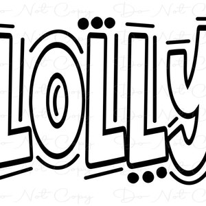 LOLLY - Doodle Word Outline - Sublimation PNG SVG - Digital Artwork - Clip Art