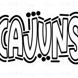 CAJUNS - Doodle Word - Sublimation PNG and SVG - Digital Artwork