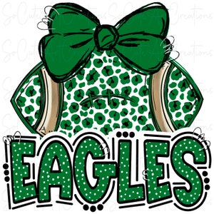 EAGLES - Football and Bow - Doodle Letters - School Spirit - Sublimation PNG - Digital Art