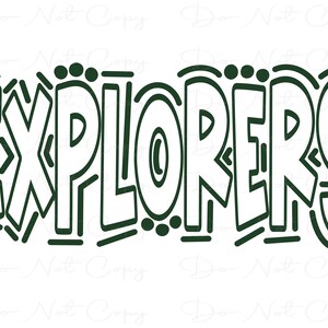 EXPLORERS - Green - Doodle Letters Transparent Background - Sublimation PNG and SVG - Digital Artwork