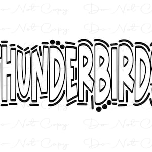 THUNDERBIRDS - Doodle Letters Transparent Background - Sublimation PNG and SVG - Digital Artwork