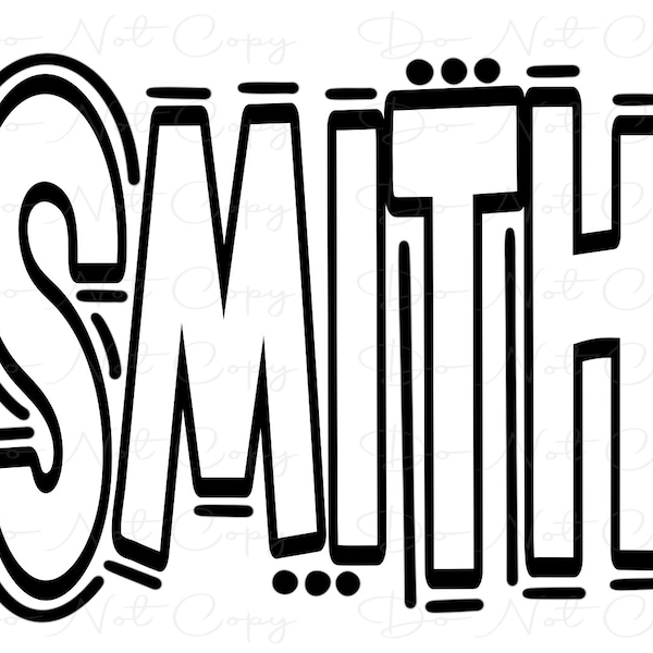 SMITH - Doodle Letters - Transparent - Sublimation PNG SVG - Digital Artwork - Clip Art