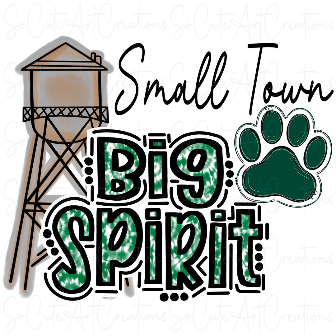 Small Town Big Spirit - Doodle Letters Tiedye - Sublimation PNG ...