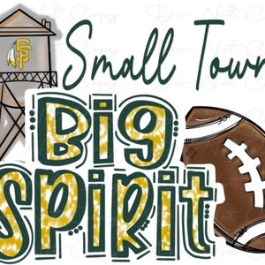 Small Town Big Spirit - Green and Gold SF - Doodle Letters TieDye - Sublimation PNG - Digital Artwork - Clip Art