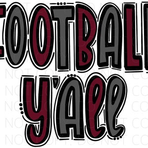 Football Y&#39;all - Doodle Letters - School Spirit - Sublimation PNG - Digital Art