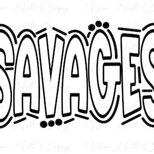 SAVAGES - Doodle Letters Transparent Background - Sublimation PNG and SVG - Digital Artwork