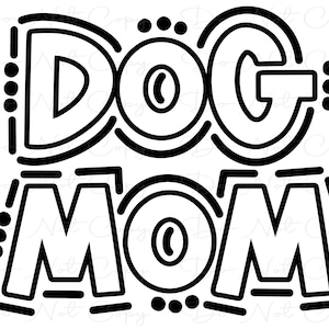 Könnte beinhalten: Schwarzweißes Grafikdesign mit dem Text "DOG MOM" in einer fetten, stilisierten Schrift. Die Buchstaben sind mit dicken schwarzen Linien umrandet und haben eine abgerundete, verspielte Optik.