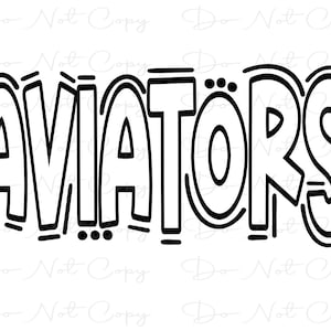 Aviators - Doodle Word - Sublimation PNG and SVG - Digital Artwork