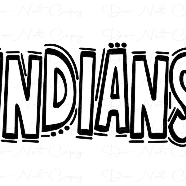INDIANS - Doodle Letters Transparent Background - Sublimation PNG - Digital Artwork