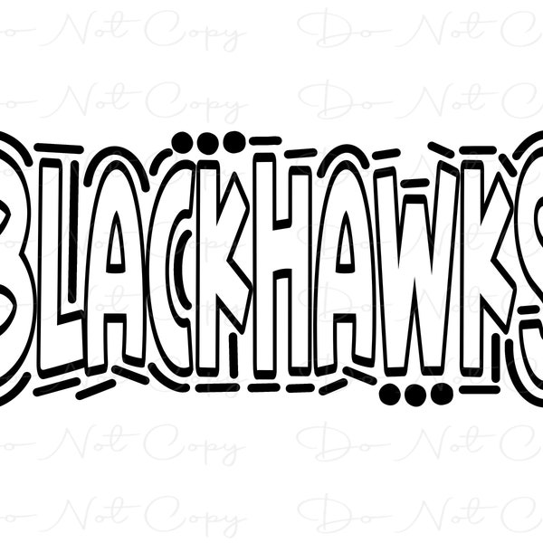 BLACKHAWKS - Doodle Word - Sublimation PNG and SVG - Digital Artwork