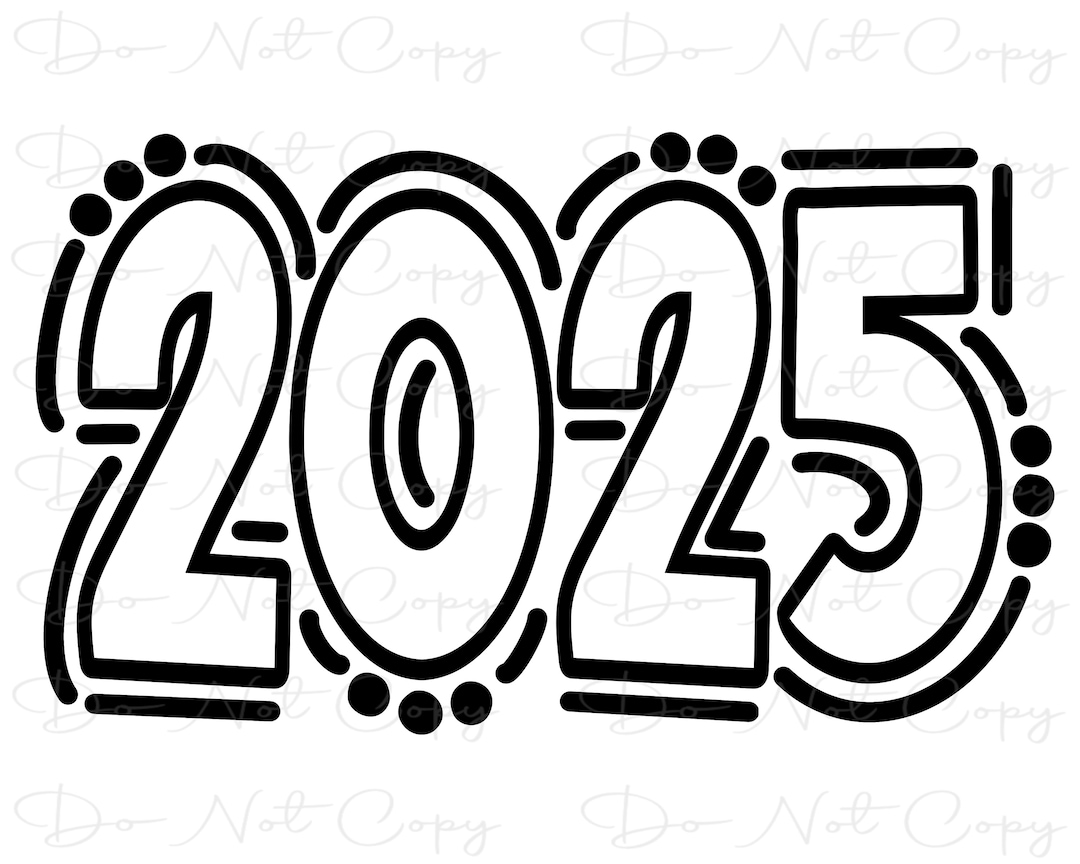 2025 Doodle Number Sublimation PNG and SVG Digital Artwork Etsy