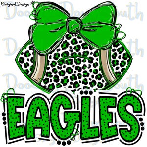 EAGLES - Football and Bow - Doodle Letters - School Spirit - Sublimation PNG - Digital Art
