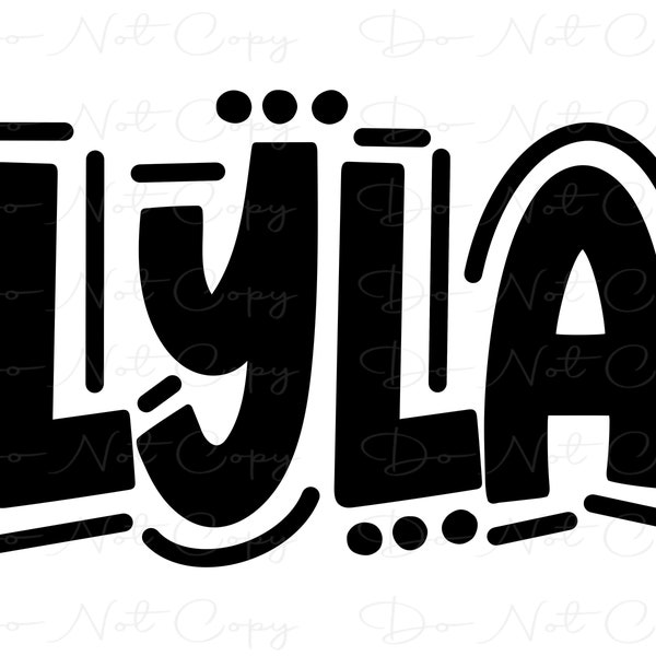 LYLA - Doodle Word - Sublimation PNG and SVG - Digital Artwork - Clip Art
