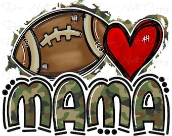 Camo Mama Football - School Spirit - Sublimation PNG - Digital Art