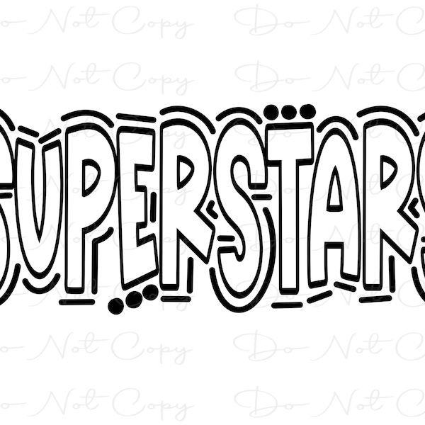 SUPERSTARS - Doodle Letters Transparent Background - Sublimation PNG and SVG - Digital Artwork