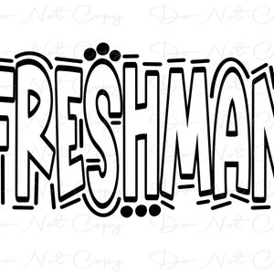 FRESHMAN -  Doodle Letters - Sublimation PNG - Digital Artwork - Clip Art