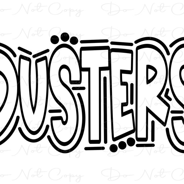 DUSTERS - Doodle Letters Transparent Background - Sublimation PNG and SVG - Digital Artwork