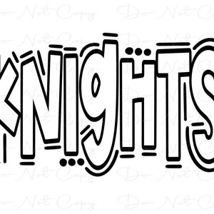 KNIGHTS - Doodle Letters Transparent Background - Sublimation PNG and SVG - Digital Artwork