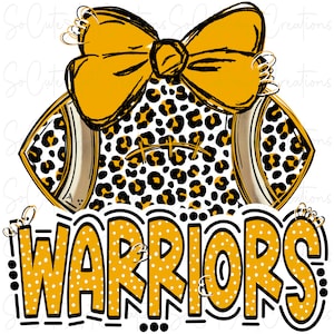 WARRIORS -  Football and Bow - Doodle Letters - School Spirit - Sublimation PNG - Digital Art