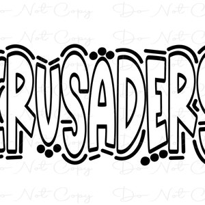 CRUSADERS - Doodle Letters Transparent Background - Sublimation PNG and SVG - Digital Artwork