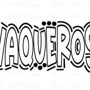 May include: Black and white graphic design featuring the word "VAQUEROS" in bold, outlined letters. The letters are stylized with decorative lines and dots, creating a playful and eye-catching design.