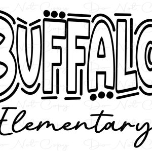 Buffalo Elementary School Spirit - Doodle Letters - Sublimation PNG and SVG - Digital Artwork - Clip Art