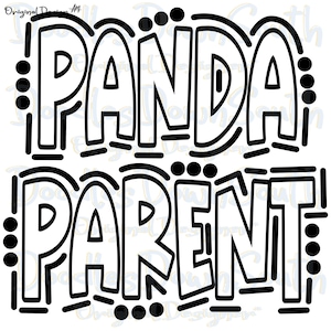 Panda Parent - Doodle Word Outline - Sublimation PNG and SVG - Digital Artwork