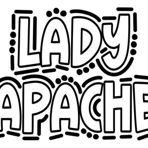 Könnte beinhalten: Schwarz-weiß-Illustration des Textes "Lady Apache" in einer fetten, stilisierten Schrift.
