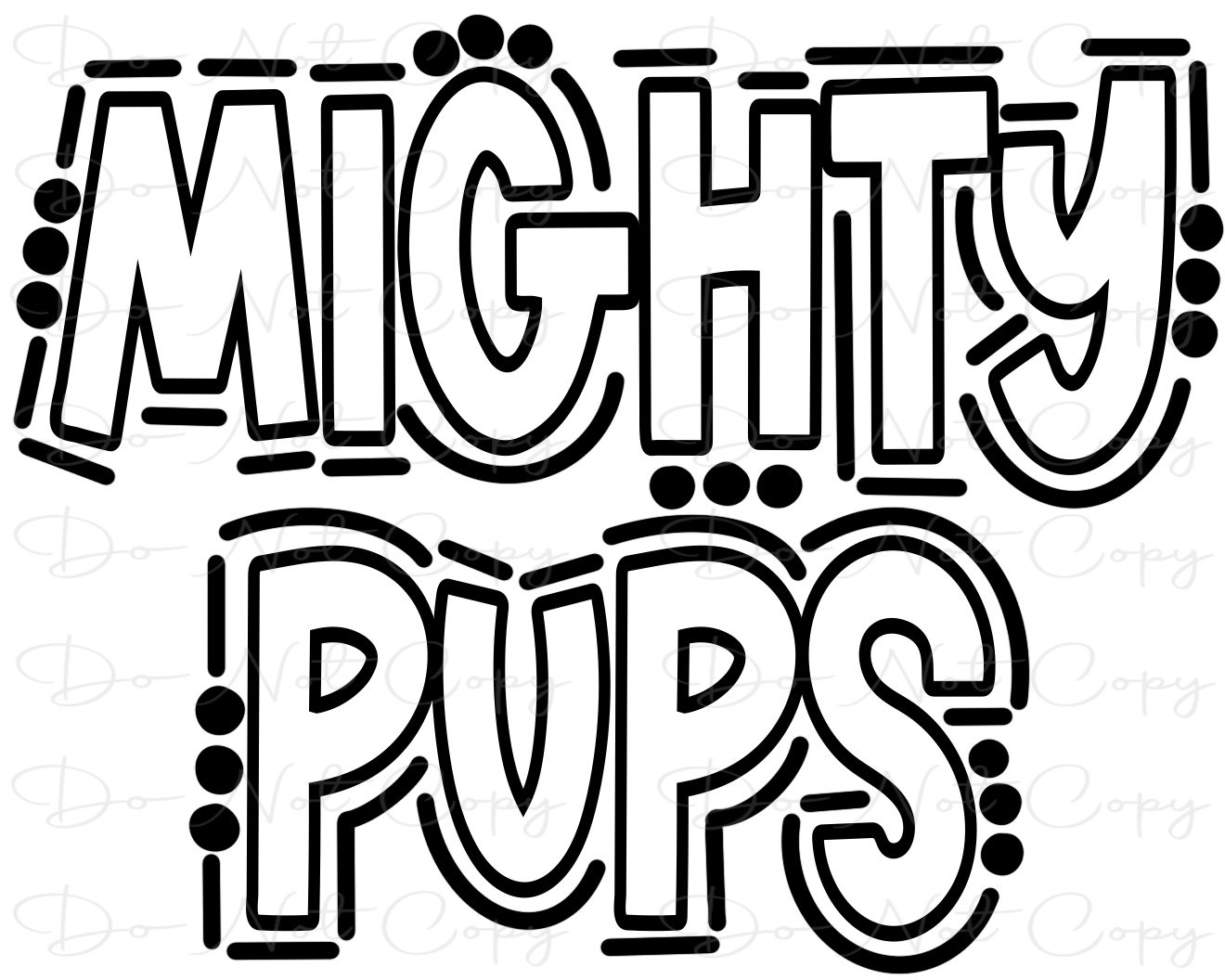 Mighty Pups Doodle Letters Transparent Background Sublimation PNG and ...