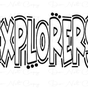 EXPLORERS - Doodle Letters Transparent Background - Sublimation PNG and SVG - Digital Artwork