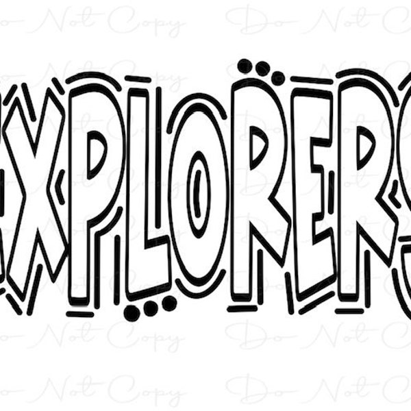 EXPLORERS - Doodle Letters Transparent Background - Sublimation PNG and SVG - Digital Artwork