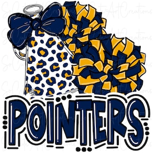 May include: A blue and gold cheerleading design with a megaphone, pom-poms, and the word "POINTERS" in a bold, blue font.